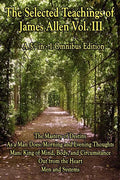 The Wisdom of James Allen, Volume 3 - Paperback