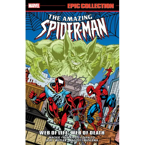 Amazing Spider-Man Epic Collection: Web of Life, Web of Death - Paperback
