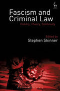 Fascism and Criminal Law: History, Theory, Continuity - Paperback