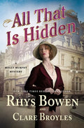 All That Is Hidden: A Molly Murphy Mystery - Hardcover