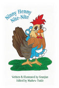 Ninny Henny Nite Nite - Paperback