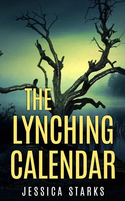 The Lynching Calendar - Paperback