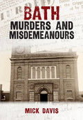 Bath Murders and Misdemeanours - Paperback