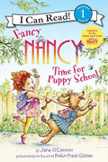 Fancy Nancy: Time for Puppy School - Paperback