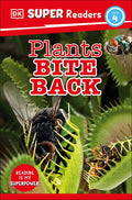 DK Super Readers Level 4 Plants Bite Back - Hardcover