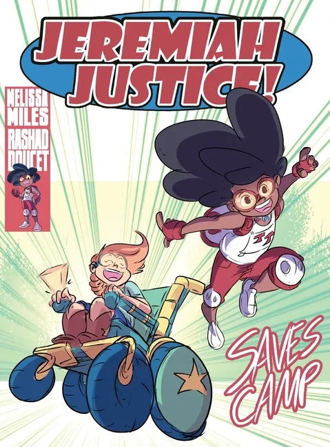 Jeremiah Justice Saves Camp! - Hardcover