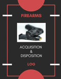 Firearm Acquisition & Disposition Log: Extra Large - 150 Pages - Paperback