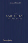 The Sartorial Travel Guide - Hardcover