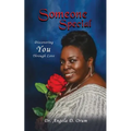 Someone Special: Discovering You Through Love - Paperback