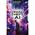 Grand Theft AI - Paperback