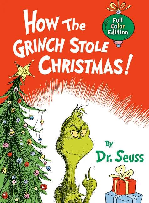 How the Grinch Stole Christmas! Full Color Edition - Hardcover