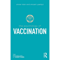 The Psychology of Vaccination - Paperback