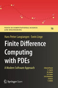 Finite Difference Computing with Pdes: A Modern Software Approach - Hardcover