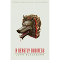A Beastly Business - Paperback