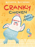 Party Animals: A Cranky Chicken Book 2 - Paperback