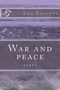War and peace: part1 - Paperback