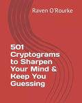 501 Cryptograms to Sharpen Your Mind & Keep You Guessing - Paperback
