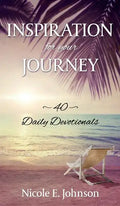 Inspiration for your Journey: 40 Daily Devotionals - Hardcover