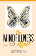 The Mindfulness Effect Journal and Practice Planner - Paperback
