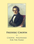 Chopin - Polonaises For The Piano - Paperback