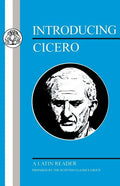 Introducing Cicero: A Latin Reader - Paperback