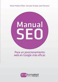 Manual SEO. Posicionamiento web en Google para un marketing más eficaz - Paperback