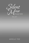 Silent Muse Poetry: Relief - Paperback