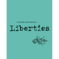 Liberties Journal of Culture and Politics - Paperback