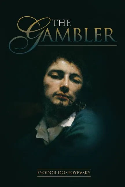 The Gambler - Paperback