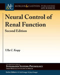 Neural Control of Renal Function, Second Edition - Hardcover