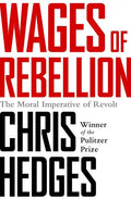 Wages of Rebellion - Paperback