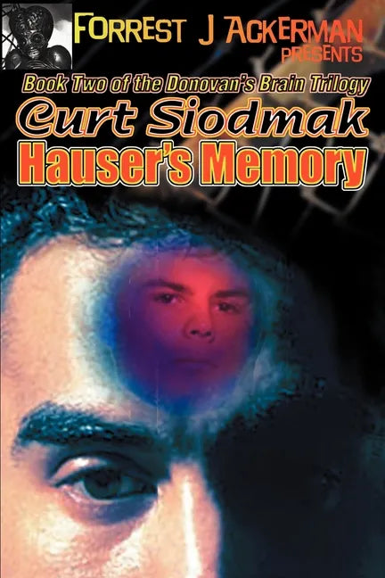 Forrest J. Ackerman Presents Hauser's Memory - Paperback