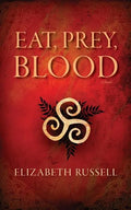 Eat, Prey, Blood - Paperback