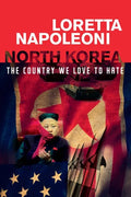 North Korea: The Country We Love to Hate - Paperback