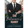 The Billionaire's Nanny: A Contemporary Christian Romance - Paperback