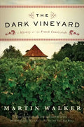 The Dark Vineyard: A Mystery of the French Countryside - Paperback