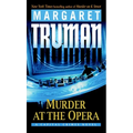 Murder at the Opera: A Capital Crimes Novel - Paperback