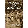 Macon to Manassas - Hardcover