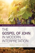 The Gospel of John in Modern Interpretation - Hardcover