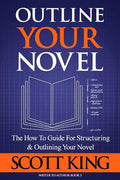 Outline Your Novel - Paperback