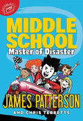 Middle School: Master of Disaster - Hardcover