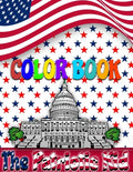 The Patriotic Kid COLOR BOOK: USA Coloring book - Paperback