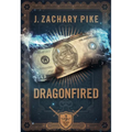 Dragonfired - Hardcover