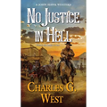 No Justice in Hell - Paperback