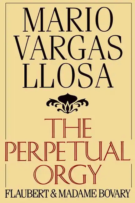 The Perpetual Orgy - Paperback