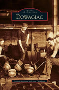 Dowagiac - Hardcover