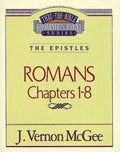 Thru the Bible Vol. 42: The Epistles (Romans 1-8) - Paperback