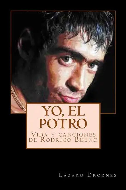 Yo, el potro - Paperback