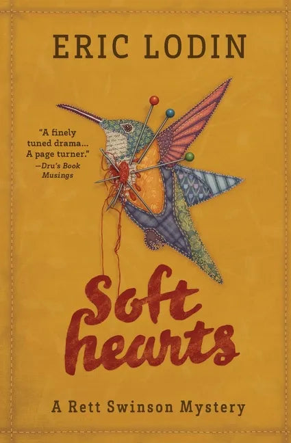 Soft Hearts: A Rett Swinson Mystery - Paperback