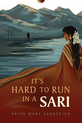 It's Hard To Run In A Sari - Paperback